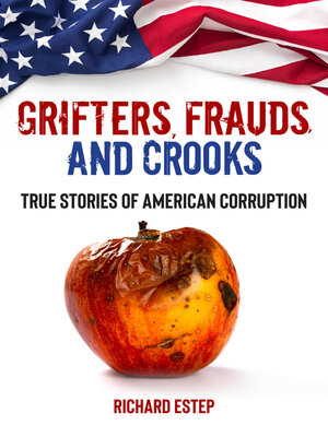 cover image of Grifters, Frauds, and Crooks